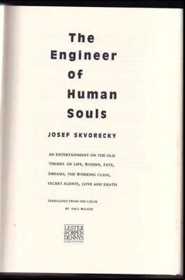  The Engineer of Human Souls - A Symphony of Existential Angst and Profound Love